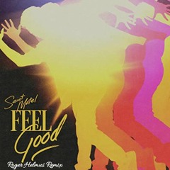Saint Motel - Feel Good (Roger Helmus Remix) | Free Download