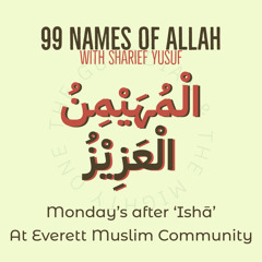 Al-Muhaymin Al-‘Azīz