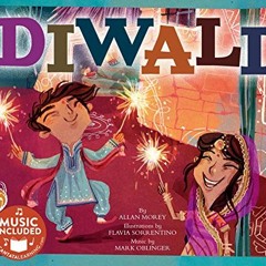 READ PDF EBOOK EPUB KINDLE Diwali (Holidays in Rhythm and Rhyme) by  Allan Morey,Mark