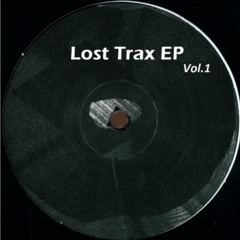 Afterhours /// [Lost Trax EP, Vol.1]