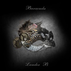 Dave 202 - Baracuda(Lander B Remix)
