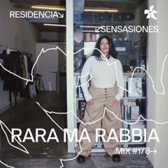 [LIVE SET] 178 📡 RARA MA RABBIA 🇲🇽 (Sensasiones by Julio César)