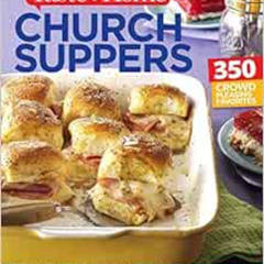 [ACCESS] KINDLE 📝 Taste of Home Church Supper Cookbook--New Edition: Feed the heart,
