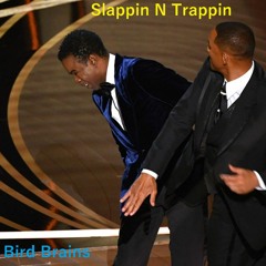 Bird Brains- Slappin N Trappin (Live Mix) [Tap Militia Release]