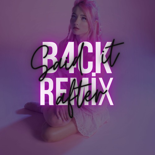 Summy - Said It After (B4CK Remix)