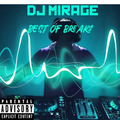 DJ MIRAGE BEST BREAKS MIX