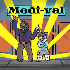 Medi-Val ft. Lil Yeti (prod. Skyy)