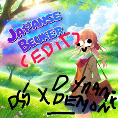 Opgekonkerd - Japanse Beuker (DS5 & DYNAMIC DEMON EDIT)