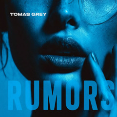 TOMAS GREY - RUMORS (CONG!U PIANO HOUSE REMIX) tiktok trend