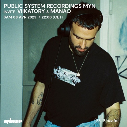 Public System Recordings : Myn invite Viikatory & Manao - 08 Avril 2023
