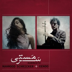 Sarmasti - Mahmood Schricker & Eendo