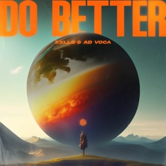 Exlls & Ad Voca - Do Better