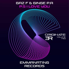 Gaz F & Ginge P.A. - PS I Love You  - Originate USB 2 - Emmanating Records - SAMPLE