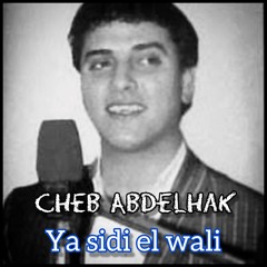 Ya Sidi El Wali