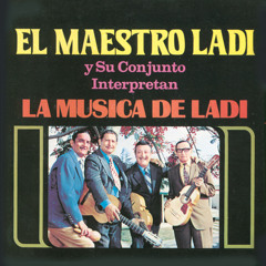 Stream El Maestro Ladí y su Conjunto music | Listen to songs, albums,  playlists for free on SoundCloud