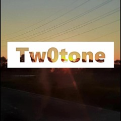 tw0tone - Express That