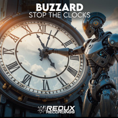 Buzzard - Stop the Clocks