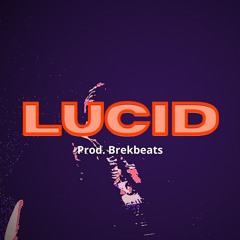 LUCID - Travis Scott x Drake type beat