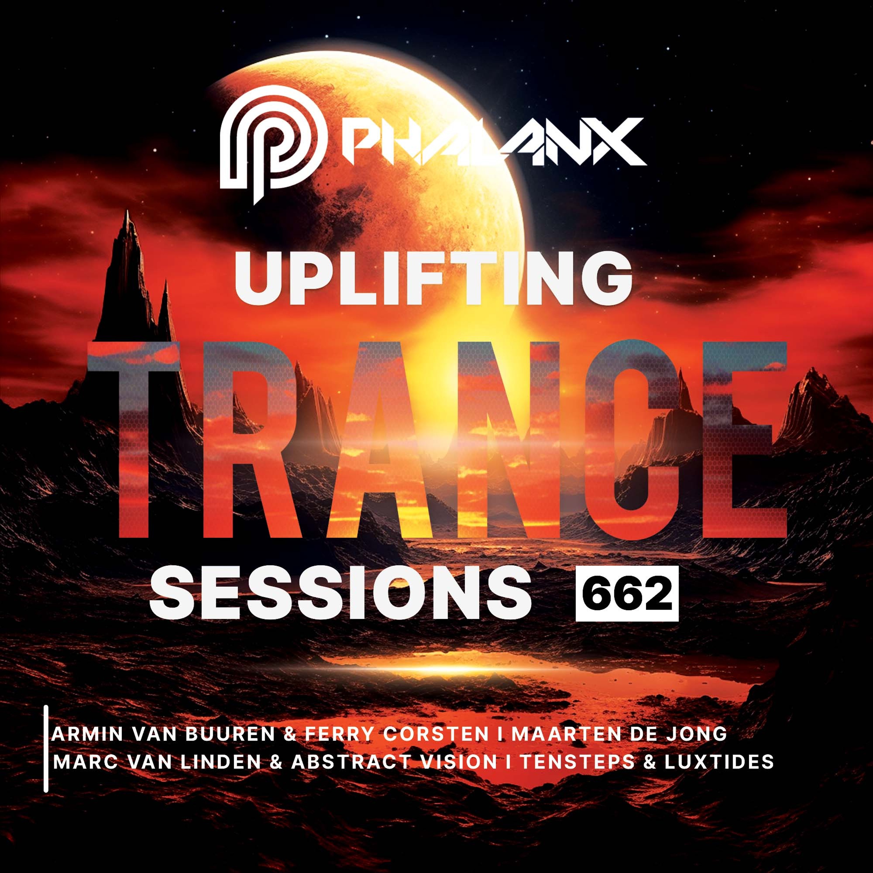 Uplifting Trance Sessions with DJ Phalanx (Trance Podcast)