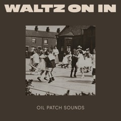 WALTZ ON IN