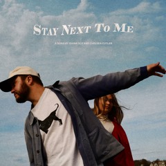 Stay Next To Me (Acoustic)