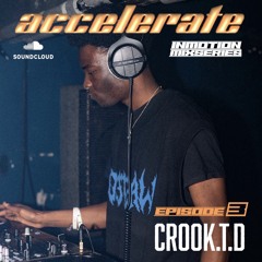 IN MOTION 3: CRØØK.T.D