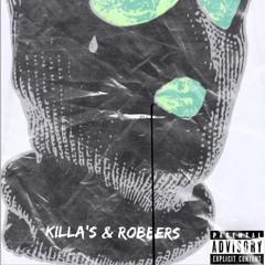 Killers and Robbers