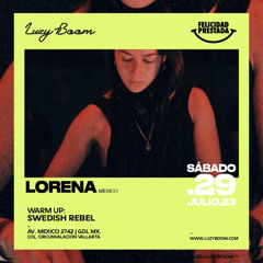 LORENA @LUZY BOOM - GDL 29/07/23