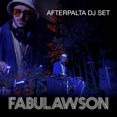 FABULAWSON AFTERPALTA DJ SET