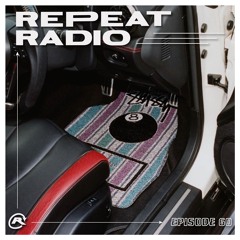 Repeat Radio: Episode 60