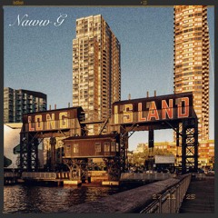 Long Island (51st State) (De La Soul Sample) (Prod. Naww G)