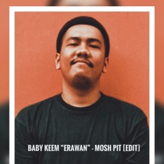 Baby Keem - Mosh Pit [Edit]
