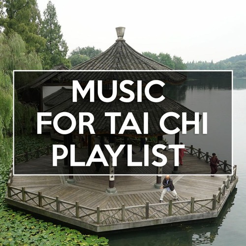 Stream Music | Listen to Tai Chi playlist online for free on SoundCloud