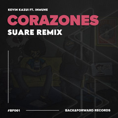 Corazones (SUARE Remix) [feat. Inmune]