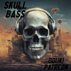 Skull Bass (Patreon Exclusive)