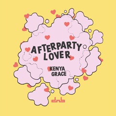 Kenya Grace - Afterparty Lover