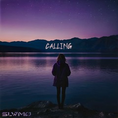 SLWMO - Calling (FREE DOWNLOAD)
