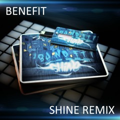 Benefit - Shine Remix (Prod. By Mephux & Benefit)