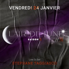 Live Dj set @ Clair de Lune #31