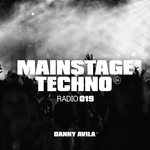 Mainstage Techno Radio 019