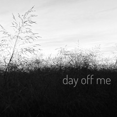 Day Off Me