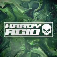 Hardy Acid @ Makina/Hardcore