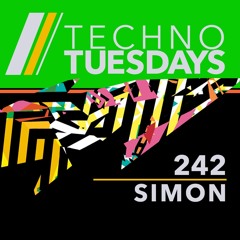 Techno Tuesdays 242 - Simon