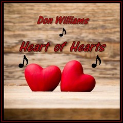 HEART OF HEARTS (Don Williams) cover version.