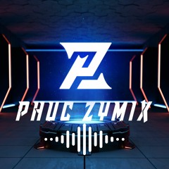 NST Full Track TH Music Team - Phúc Zymix