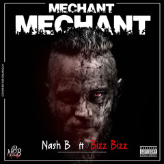 Mechant Mechant (feat. Bizz Bizz)