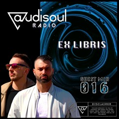 Audisoul Radio | Guest Mix 016: Ex Libris