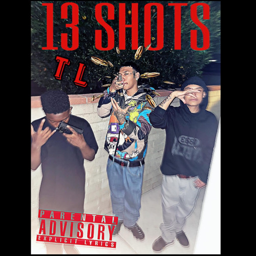 13 SHOTS
