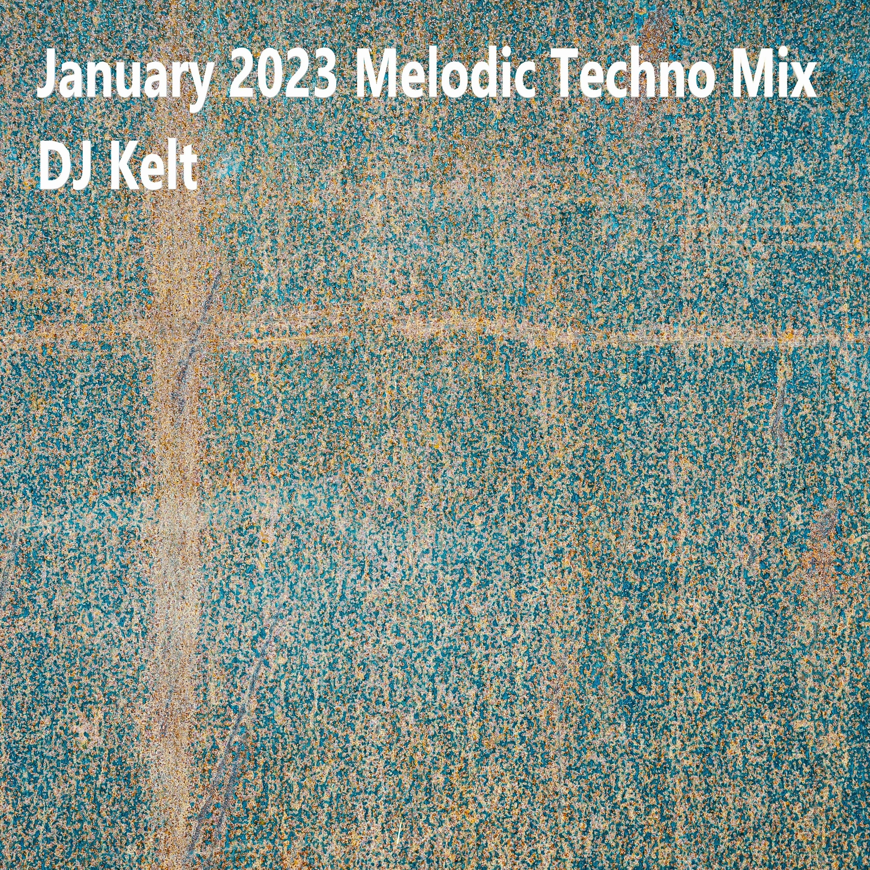 DJ Kelt\'s Podcast: Electronic Lucky Bag - Techno House Melodic Deep Hardgroove