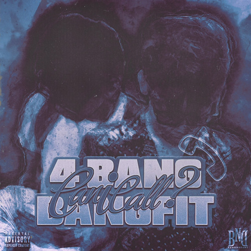 CAN I CALL FT. 4BANG